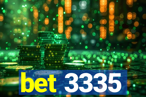 bet 3335